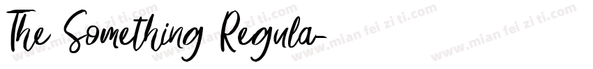 The Something Regula字体转换